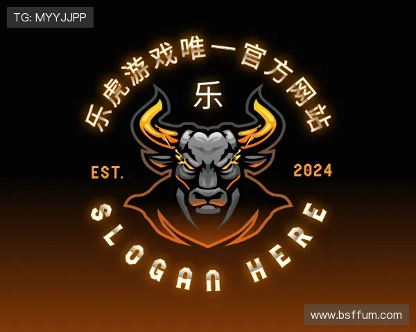 发现乐虎游戏唯一官方网站